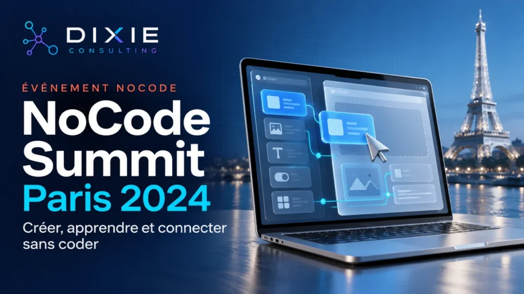 NoCode Summit 2024 : Innovation & Networking à Paris