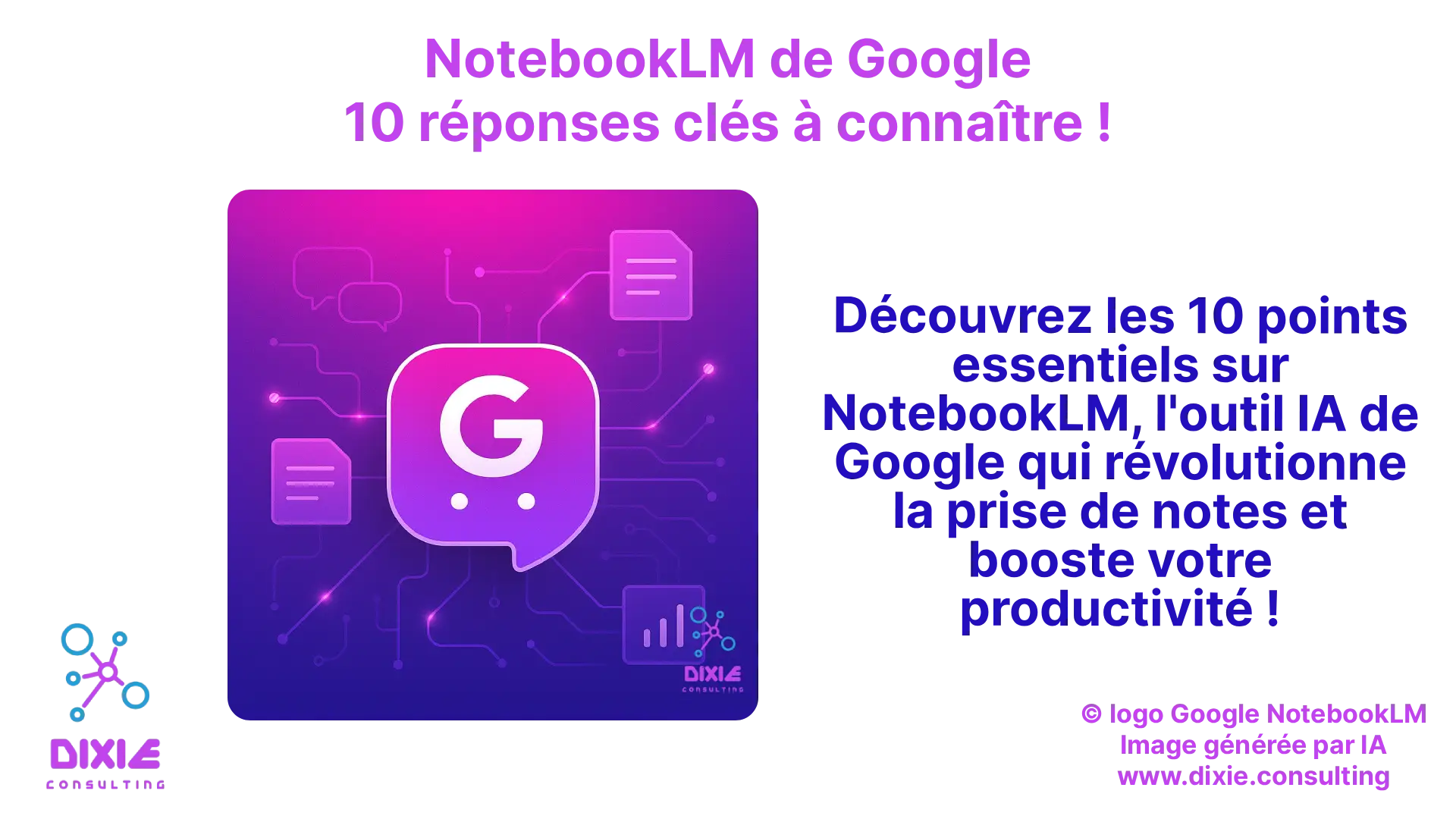 Note Book LM nos 10 astuces pour réussir vos notes