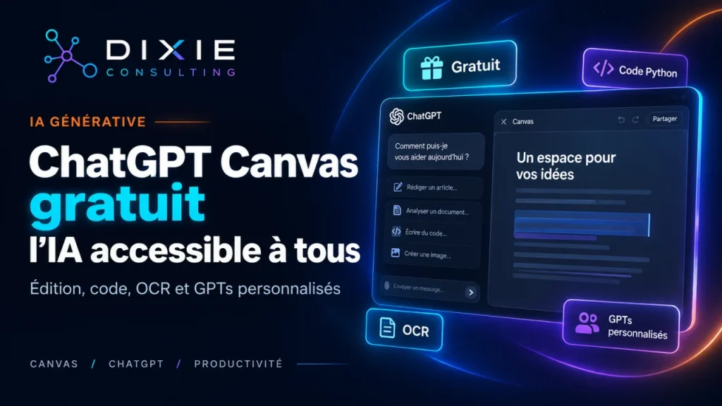 ChatGPT Canvas gratuit : l'IA accessible à tous
