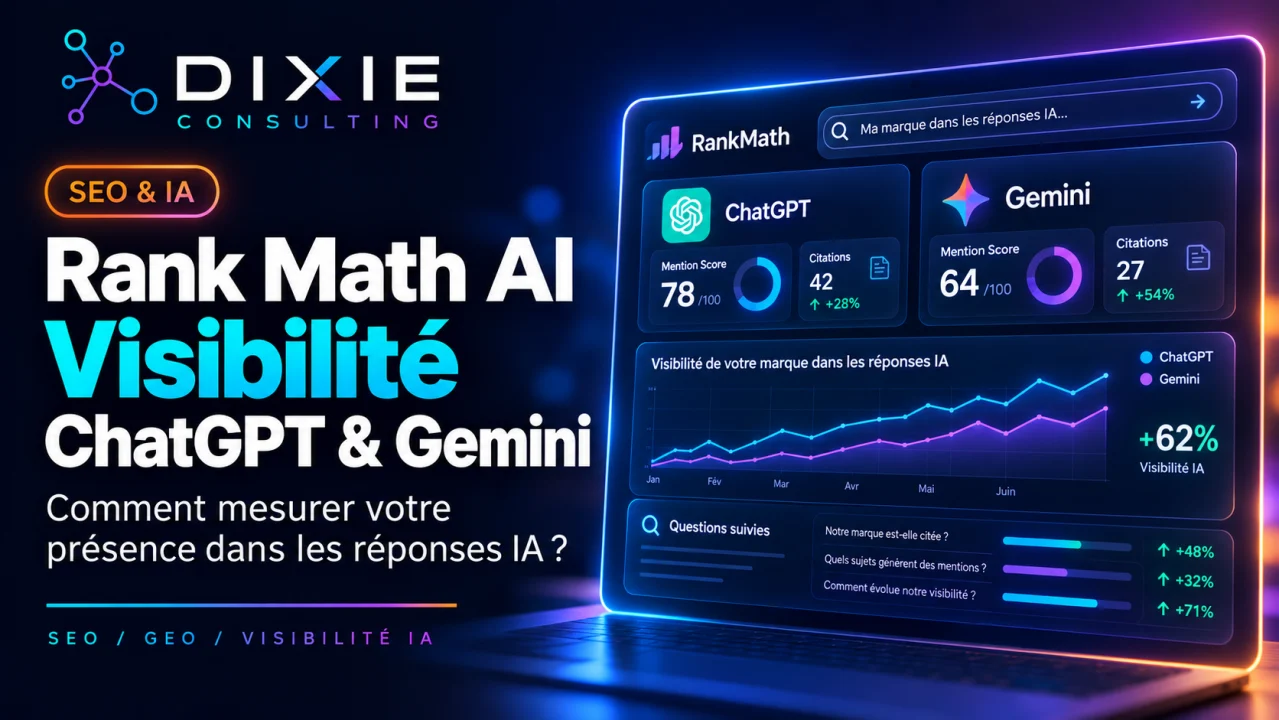 Rank Math AI : comment mesurer votre visibilité sur ChatGPT et Gemini ?